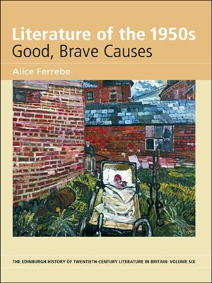 cover image of Literature of the 1950s: Good, Brave Causes